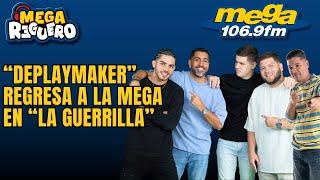 ¡DEPLAYMAKER REGRESA A LA MEGA CON "LA GUERRILLA"!