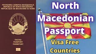 North Macedonian Passport - Visa Free Countries (2023)