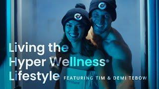 Tim and Demi Tebow Living The Hyper Wellness Lifestyle | Restore Hyper Wellness