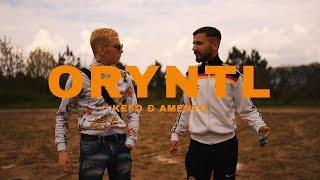 kefo X Amentu - ORYNTL (Official Video)