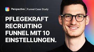 Case Study: 10+ Einstellungen mit diesem Pflegekraft Recruiting Funnel | Taylan Sentürk