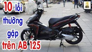 10 Lỗi Hay Gặp Phải Trên Honda AirBlade 125 & Cách Khắc Phục  TOP 5 ĐAM MÊ