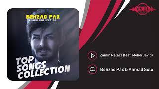 Behzad Pax & Ahmad Solo - Zamin Nalarz (feat. Mehdi Javid) | OFFICIAL TRACK