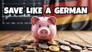 Saving Money Like The Germans for Better Money Management | Financial Education