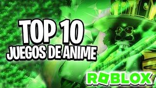 TOP 10 MEJORES JUEGOS ANIME de ROBLOX 2024  | LOS JUEGOS DE ANIME MÁS INCREÍBLES de Roblox 