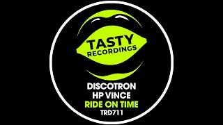 Discotron & HP Vince - Ride On Time (Nu Disco Mix)