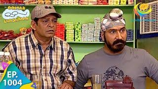 Taarak Mehta Ka Ooltah Chashmah - Episode 1004 - Full Episode