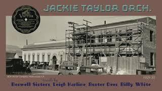 1930, Looking For the Lovelight, We're on the Highway, Tomorrow is Another Day, Jackie Taylor Orch.