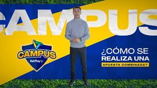 ¿Cómo se realiza una apuesta combinada? | Campus BetPlay - Capítulo 8 | BetPlay