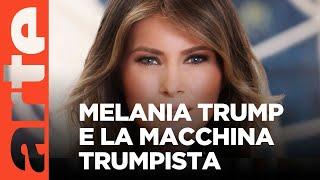 Melania Trump: l'oggetto misterioso del potere | ARTE.tv Documentari