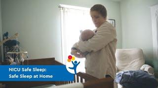 NICU Safe Sleep: Safe Sleep at Home