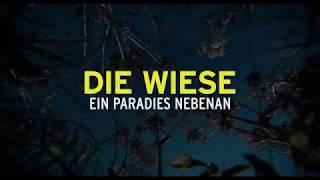 Die Wiese - Ein Paradies nebenan - Trailer 1 [4K] Deutsch / German