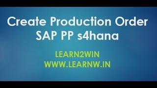 production order sap pp | sap pp basics | sap pp tutorial | sap production planning process | sap pp