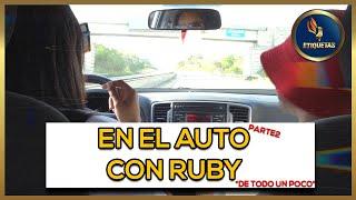  EN EL AUTO CON RUBY (Parte 2) - Etiquetas Panamá