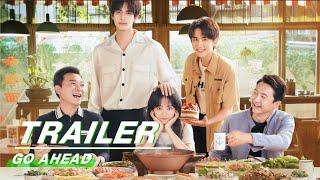 Trailer：Tan Songyun Song Weilong & Zhang Xin Cheng coming Chinese Drama“Go Ahead”《以家人之名》正式上线| iQIYI