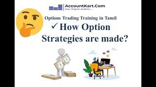 Strategy Formation in Options - எப்படி செய்வது - Options trading பயிற்சி - By CA Muthu