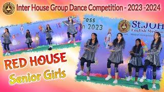 #dancecompetition #Girls #Seniors #Redhouse #Interhouse #2023 #music #stjohnstenali #anniearunalatha