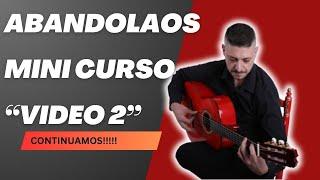  Segunda Falseta de Abandolaos | Sigue Avanzando en el Mini Curso de Guitarra Flamenca 