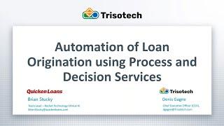 Automation of Loan Origination using Process and Decision Services