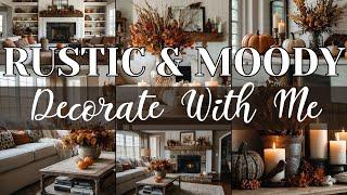 10 Fall Decorating Ideas 2024 | Rustic & Moody Fall Decor | Transform Your Home for Autumn