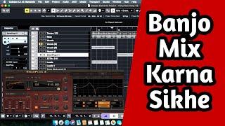 Banjo Mix Karna Sikhe Best Sound Quality For SwarPlug Banjo Sound Mix Hindi Tutorials