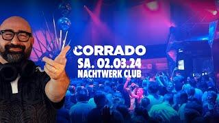 Corrado dj Live @ Nachtwerk Club (D) 02.03.2024