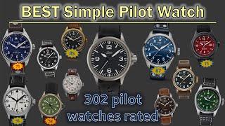 The BEST Simple Pilot Watch? 302 Pilot Watches Rated - Top Ten