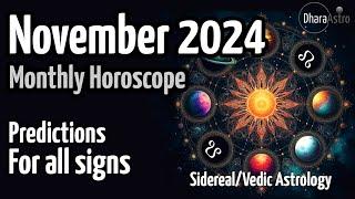 November Horoscope 2024 |Monthly Predictions | Vedic Astrology rashifal #siderealastrology#rashiphal