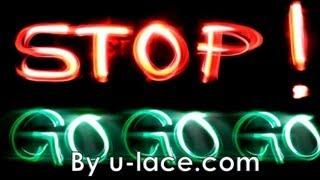 STOP STOP GO by U-Lace