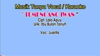 KARAOKE LAGU TEMENGANG IWAN LEPO' TEPU by CENGANAK STUDIO