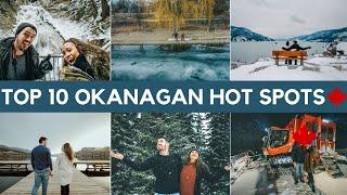 TOP 10 PLACES TO VISIT IN THE OKANAGAN (BC, Canada)