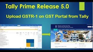 Tally Prime Release 5.0 | Upload Tally GSTR 1 on GST Portal from Tally Prime Release 5.0