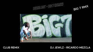 BurnaBoy - BiG 7 (REMIX)  #afrobeats #burnaboy #big7 #remix #rmxworld