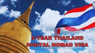 NEW 5-Year Destination Thailand Visa For Digital Nomads