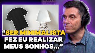 COMO O MINIMALISMO VAI TE AJUDAR A GANHAR DINHEIRO! (com Gustavo Cerbasi) | PODCAST do MHM