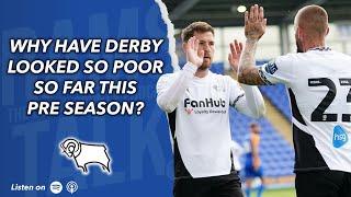 Should Derby Fans Be Concerned About Performances So Far This Pre Season?