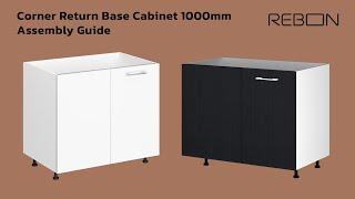 Corner Return Base Cabinet 1000mm - Assembly Guide