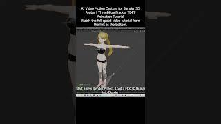AI Video Motion Capture for Blender 3D Avatar | ThreeDPoseTracker TDPT Animation Tutorial #blender