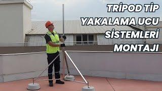 Amper Elektrik Tripod Tip Yakalama Ucu Sistemleri- LiTerm Montajı Nasıl Yapılır ?