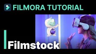 Filmstock Filmora Tutorial