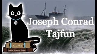 Joseph Conrad - Tajfun (Povídka) (Mluvené slovo SK)