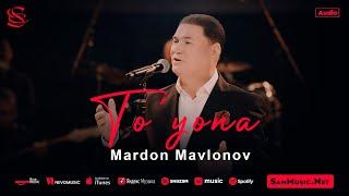 Mardon Mavlonov - To'yona navash (audio 2024)