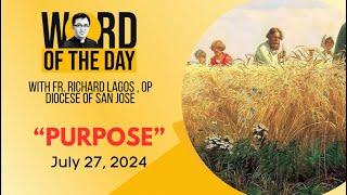 PURPOSE | Word of the Day | July 27, 2024