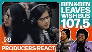 PRODUCERS REACT - Ben&Ben Leaves Wish Bus Reaction