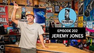 Jeremy Jones | The Bomb Hole Episode 202