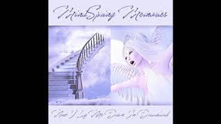Mindspring Memories : Now I Lay Me Down In Dreamland