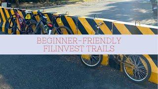 Beginner-friendly Filinvest Trails