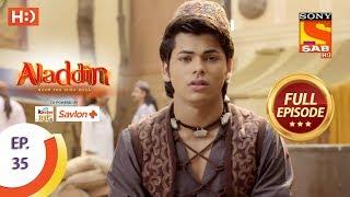 Aladdin - Ep 35 - Full Episode - 8th October, 2018