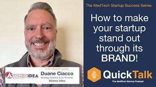 QuickTalk Ep3: How to make your startup stand out through its brand!