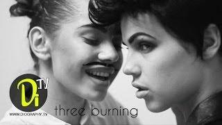 Three Burning [Photosession backstage]